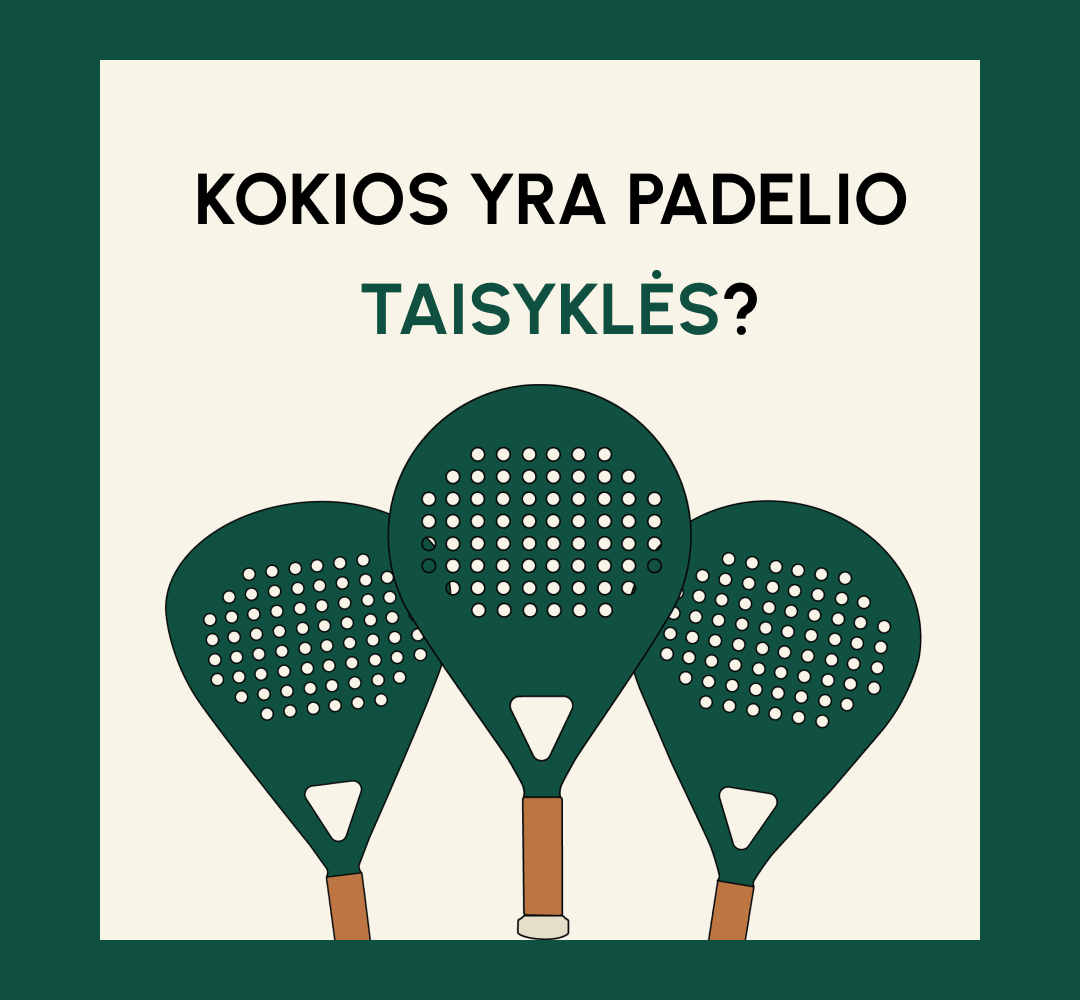 Kokios yra padelio taisyklės