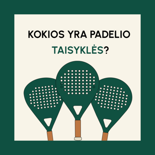 Padelio taisyklės: Kaip žaisti ir ką reikia žinoti?